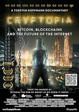 Cryptopia: Bitcoin, Blockchains and the Future of the Internet (2020) - IMDb