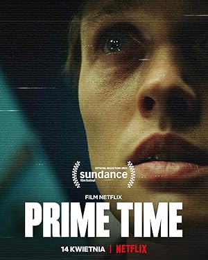 Prime Time [2021]