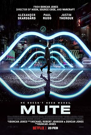 Mute (2018) [Netflix]