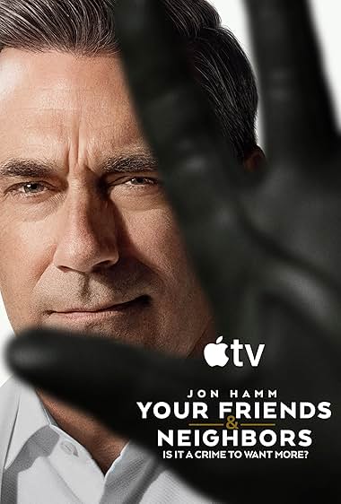 Your Friends & Neighbors S01E01-10 (2025)