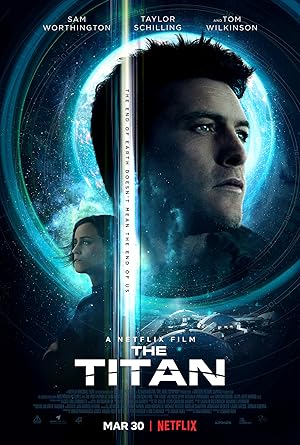 The Titan (2018) [Netflix]