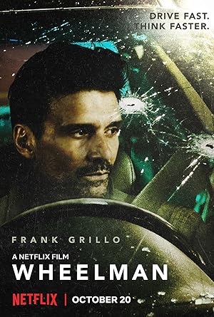Wheelman (2017) [Netflix]