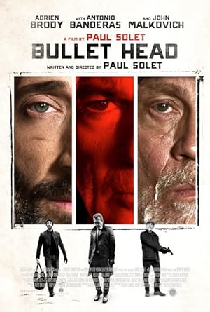 Bullet Head (2017) [Netflix]