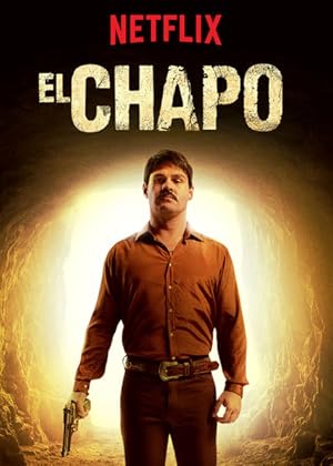 El Chapo S02E01-12 (2017) [Netflix]