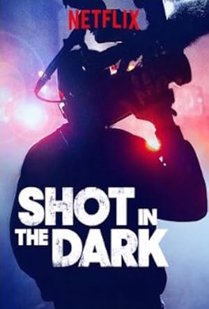 Shot in the Dark  2017 S01E01-08 [Netflix]