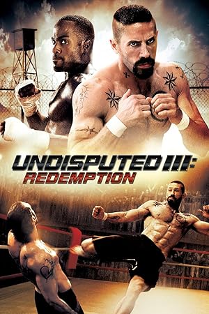 Undisputed III: Redemption (2010)