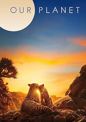 Our Planet (TV Mini-Series 2019) - IMDb